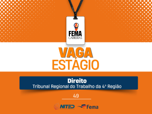 Estágio DIREITO – Tribunal Regional do Trabalho da 4º Região
